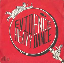 Evidence : Heavy Dance
